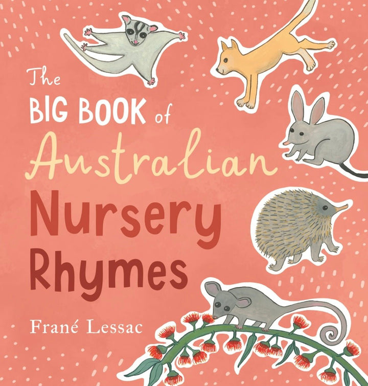 Big Book of Australian Nursey Rhymes by Frane Lessac - Jade and May - Kids Books - Jade and May