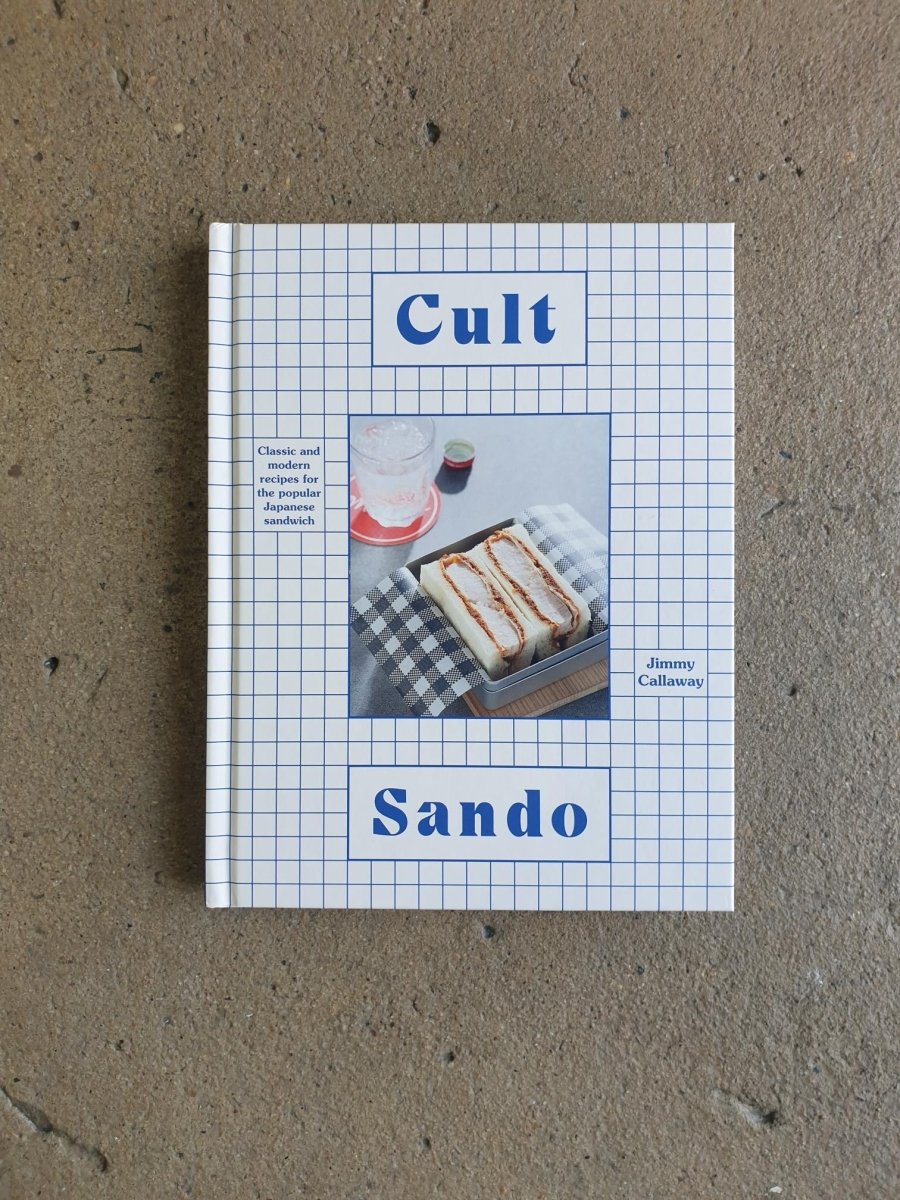 Cult Sando - Hardie Grant - Cookbook - Jade and May