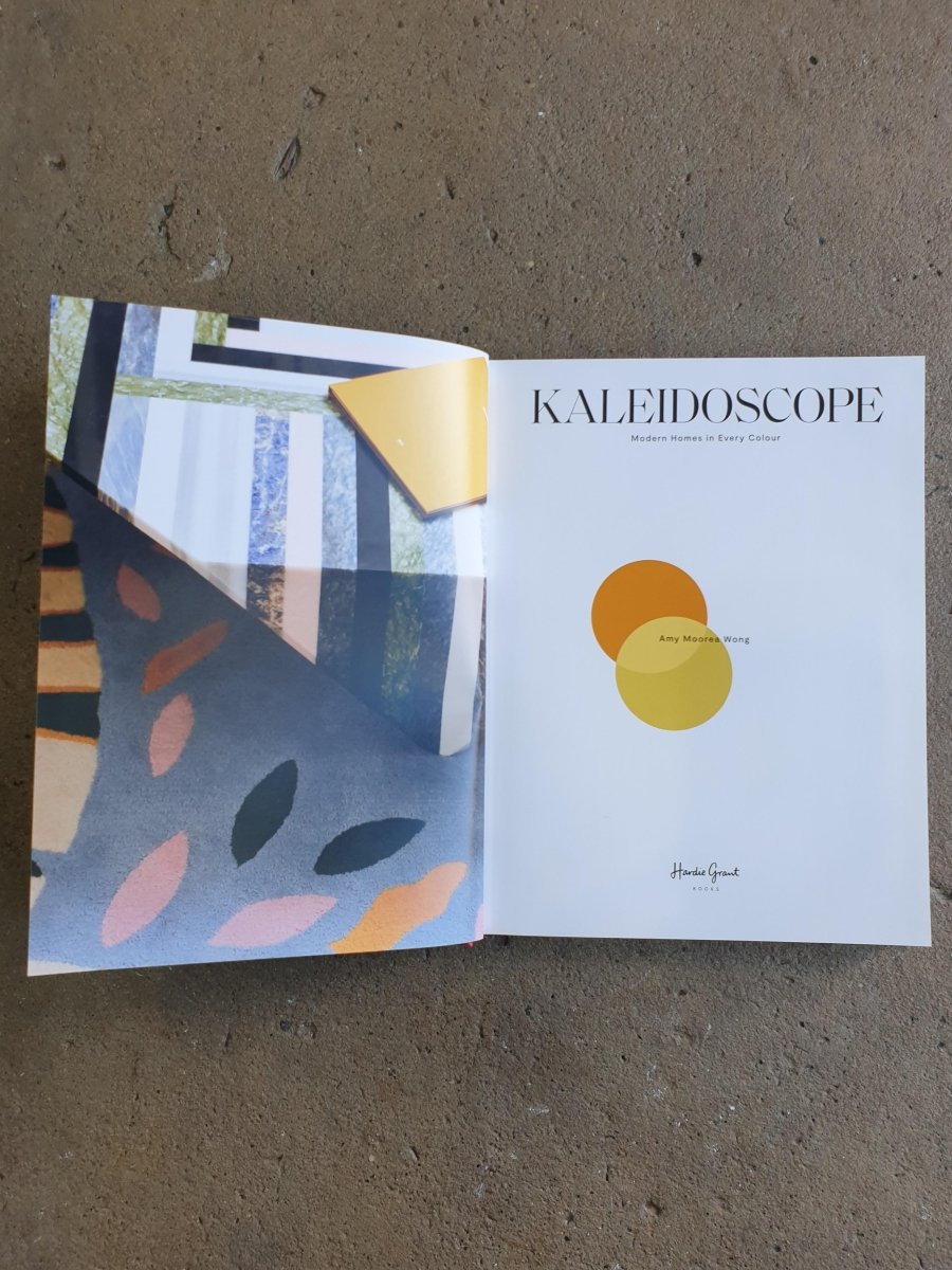 Kaleidoscope: Modern Homes in Every Colour by Amy Moorea Wong - Hardie Grant - Cookbook - Jade and May