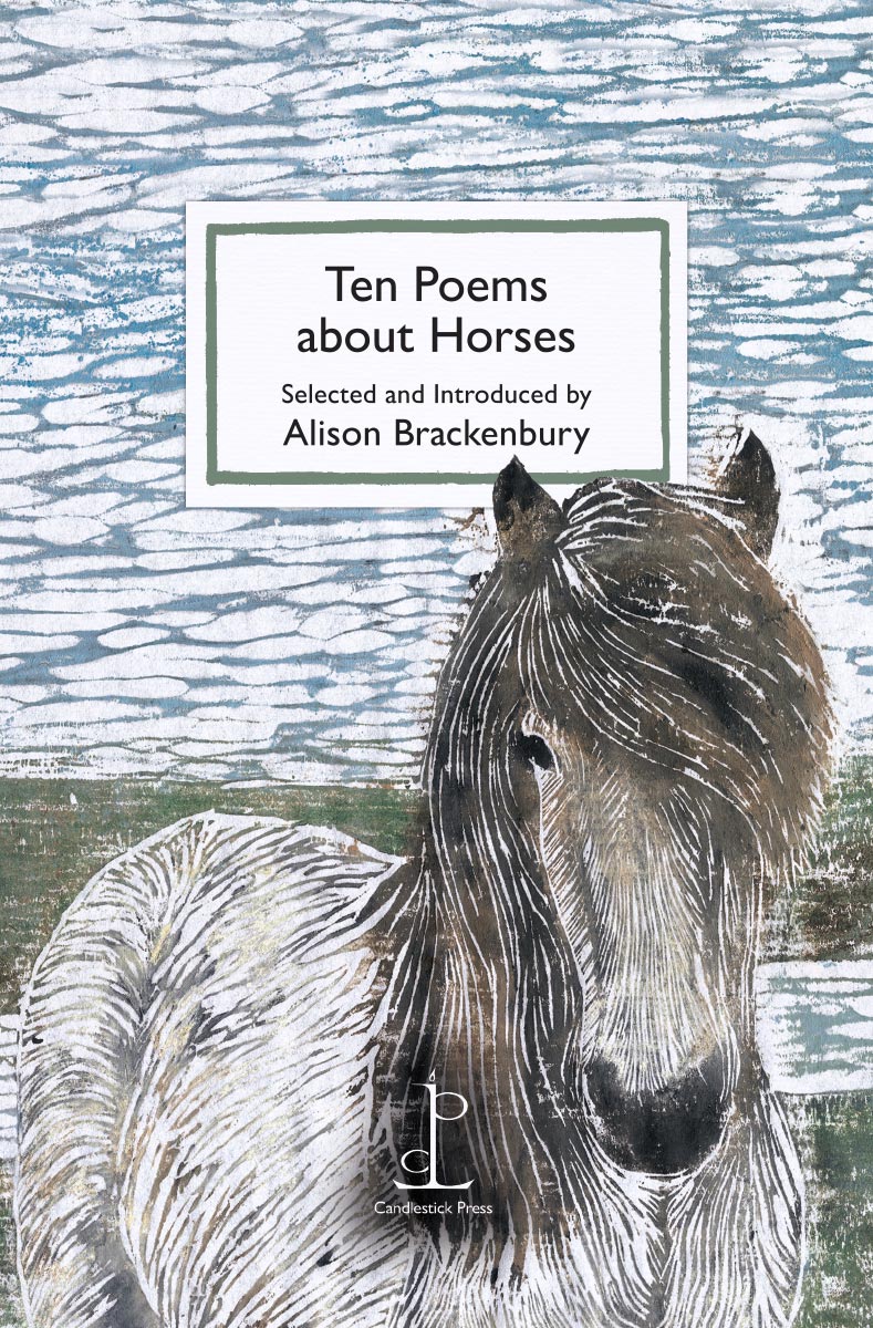 Ten Poems about Horses | Alison Brackenbury - Book - Book - Jade and May