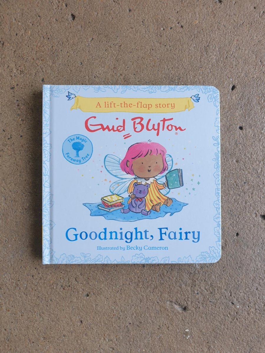 The Magic Faraway Tree: Goodnight, Fairy by Enid Blyton - Jade and May - Kids Books - Jade and May